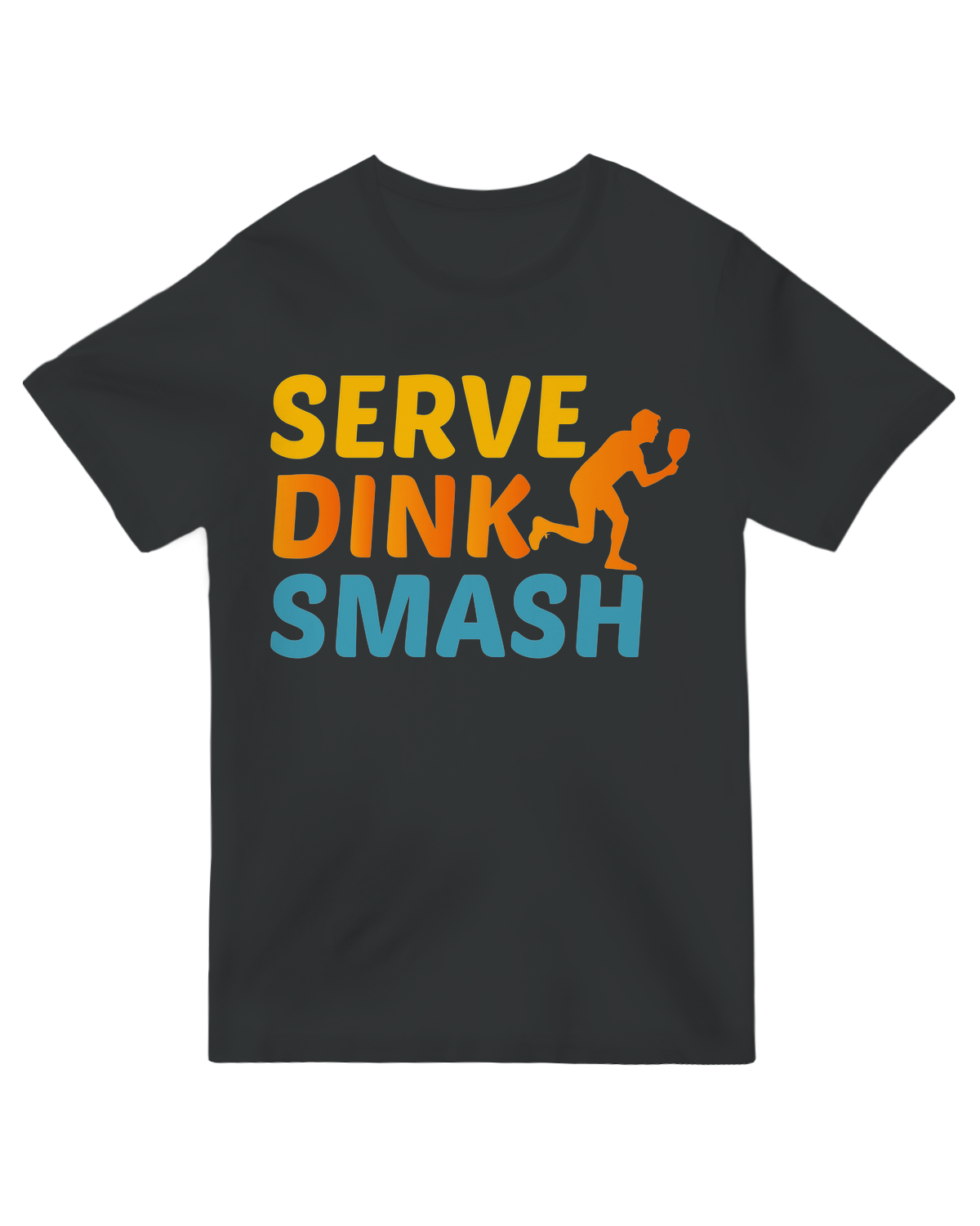 Serve, Dink, Sma sh
