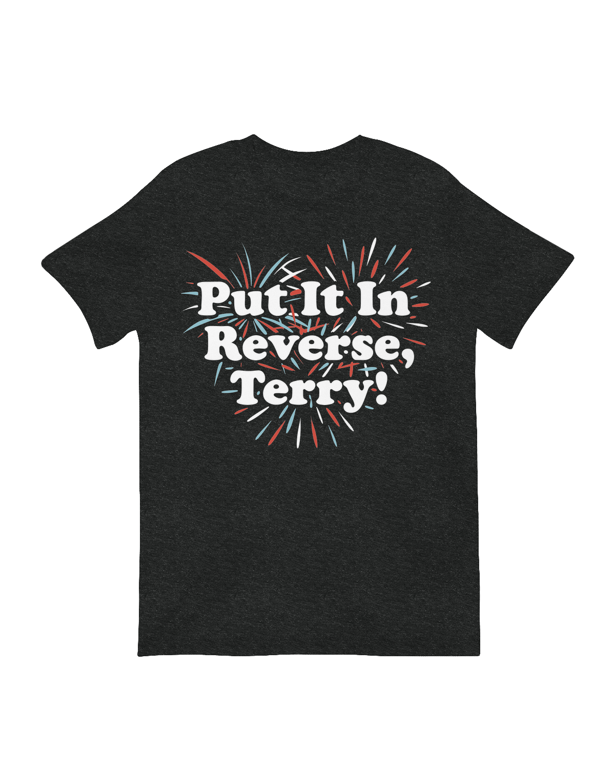 Put It In Reverse, Terry