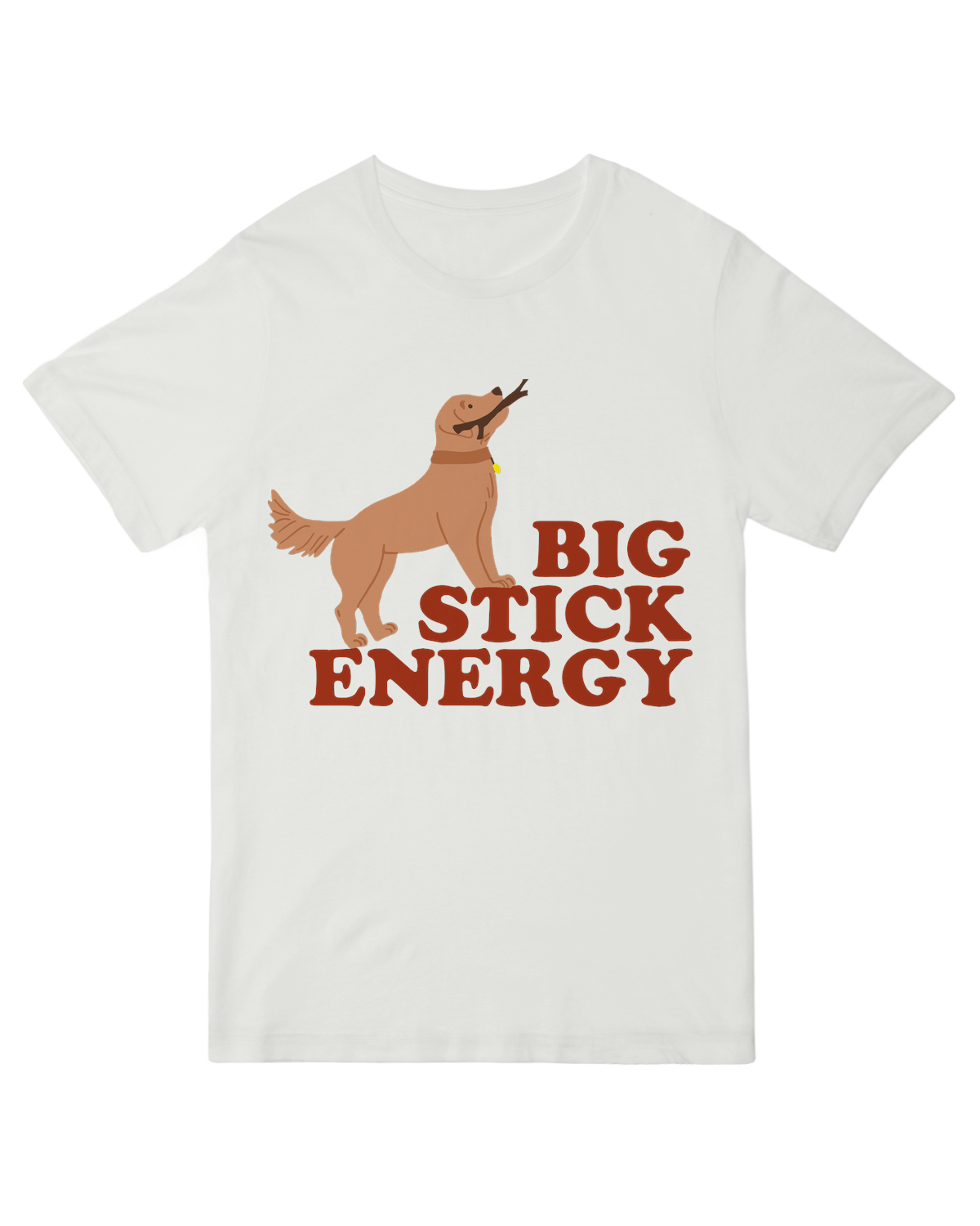 Big Stick Energy