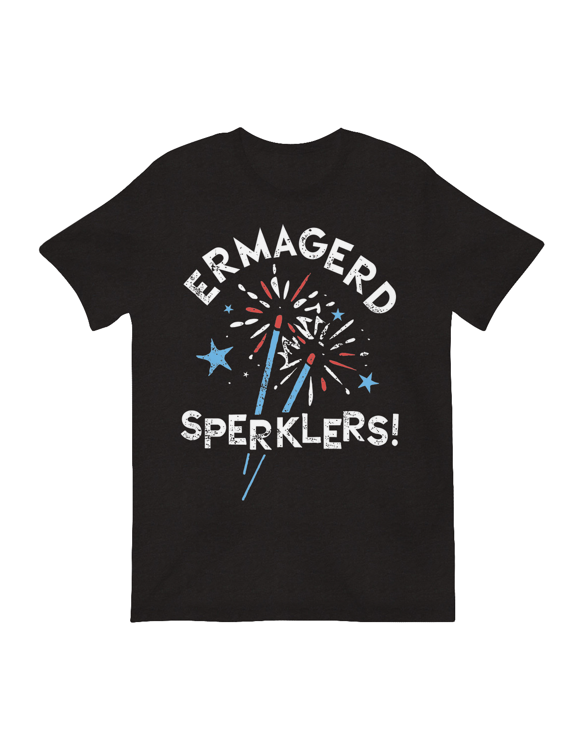Ermagerd Sperklers T-Shirt – Funny Goosebumps Meme Graphic Tee