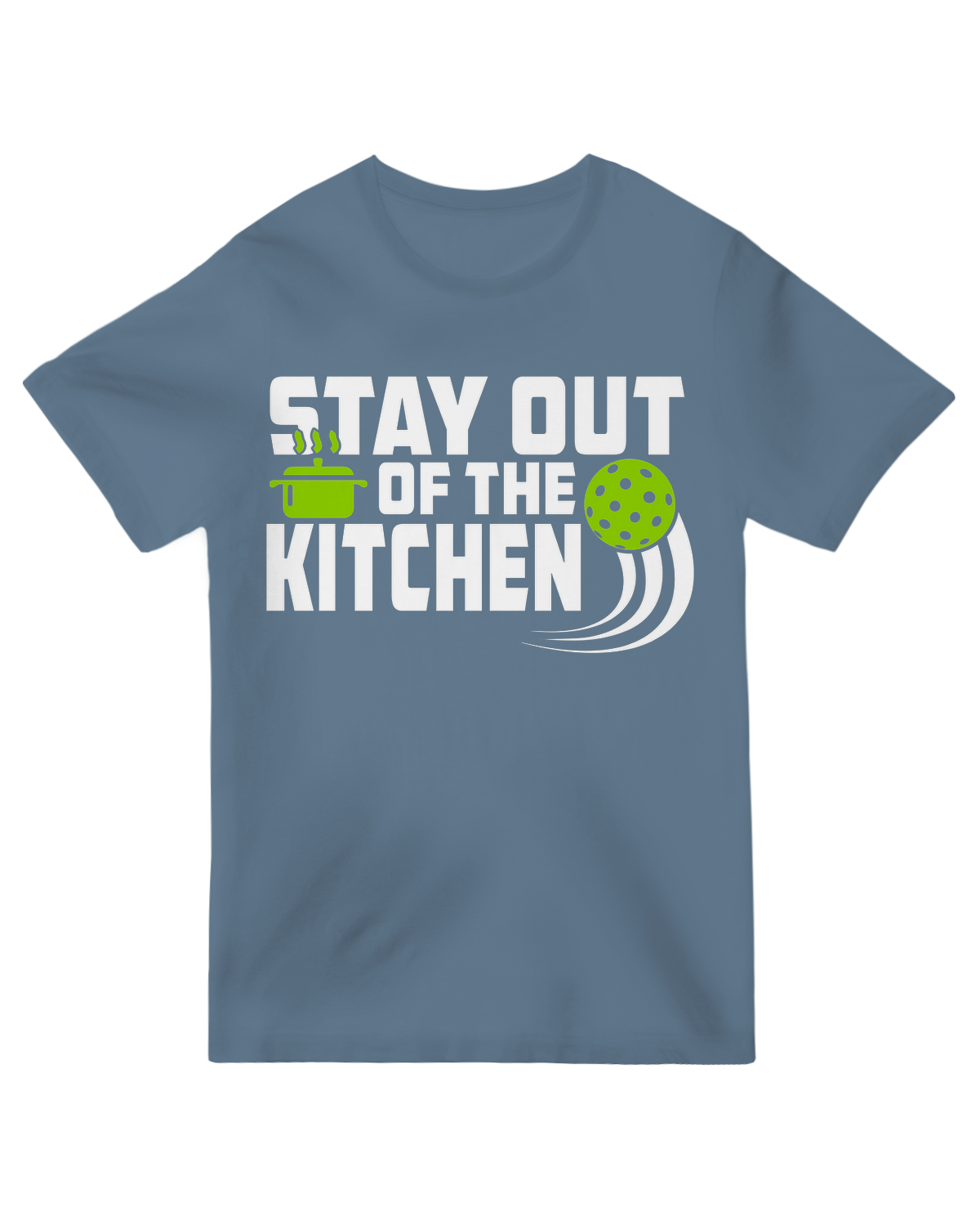 Stay out of the Kitchen