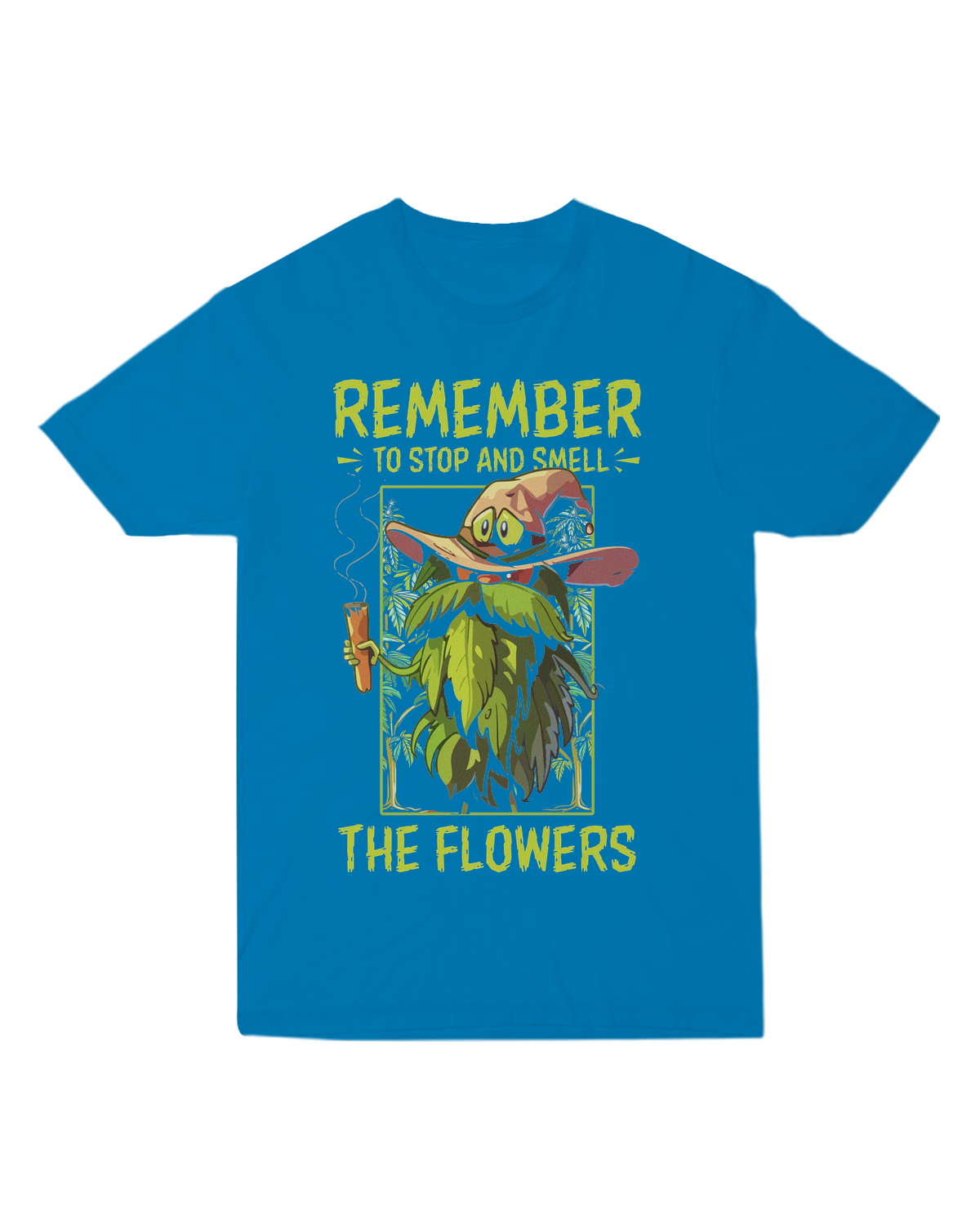 Remember to stop and smell