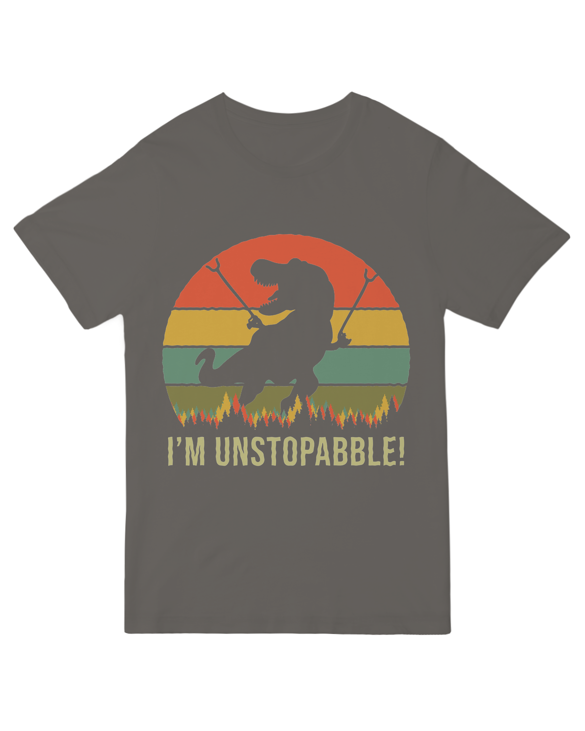 I'm Unstoppable T-Rex