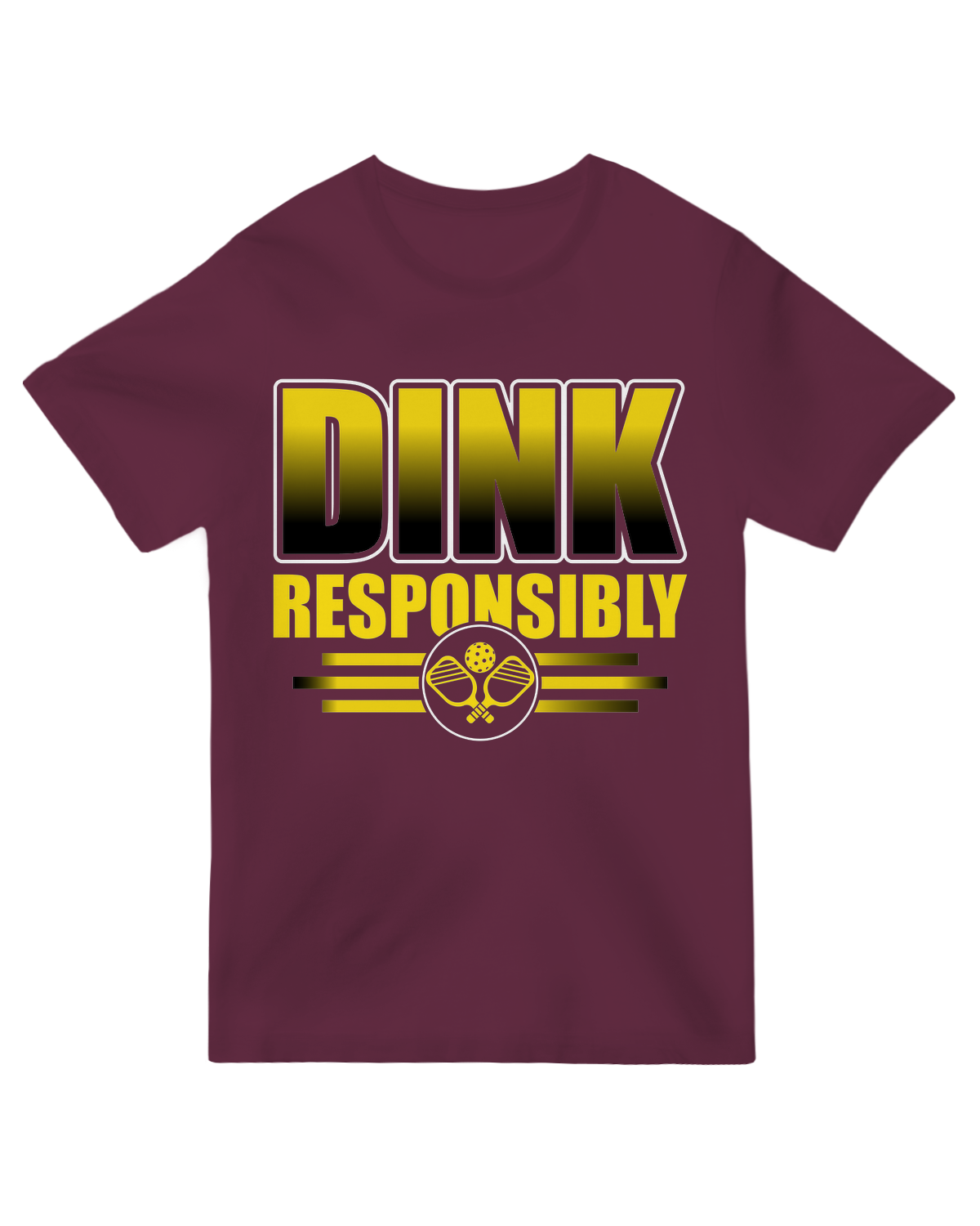 Dink Responsibly