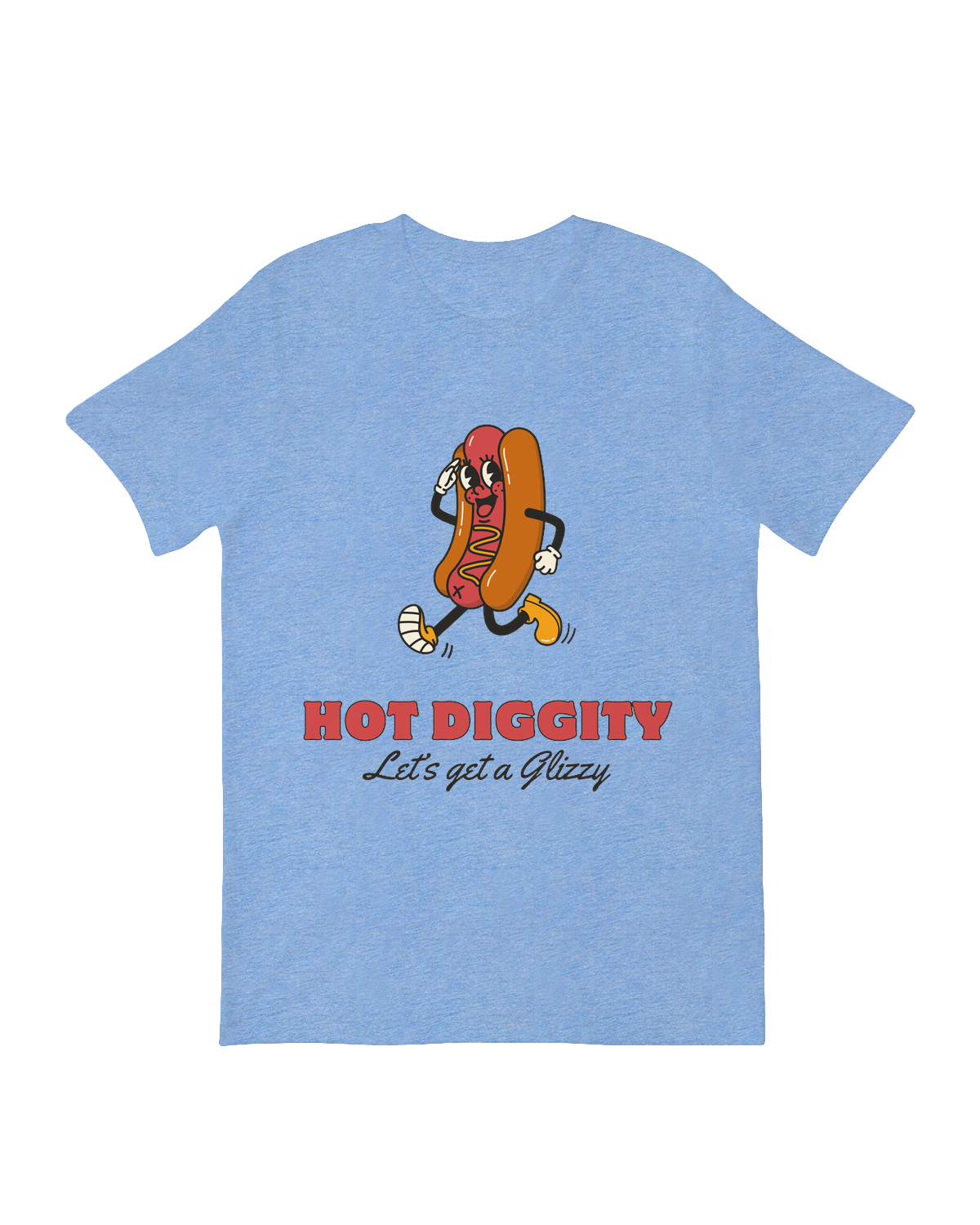 Hot Diggity Let's Get Glizzy