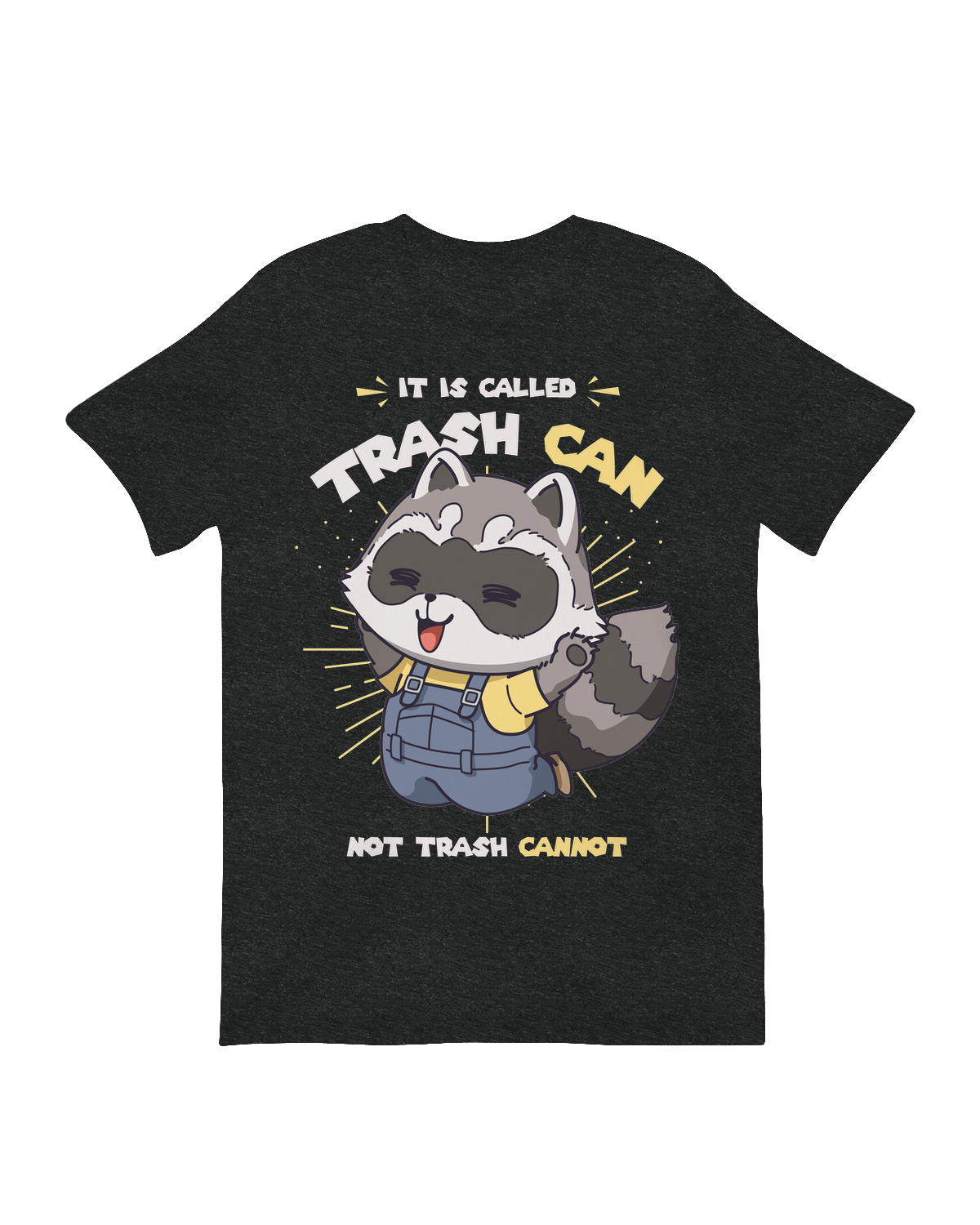"Green ‘It’s Called Trash Can Not Trash Cannot’ graphic tee on model holding reusable bag, for environmental humor and recycling advocates"