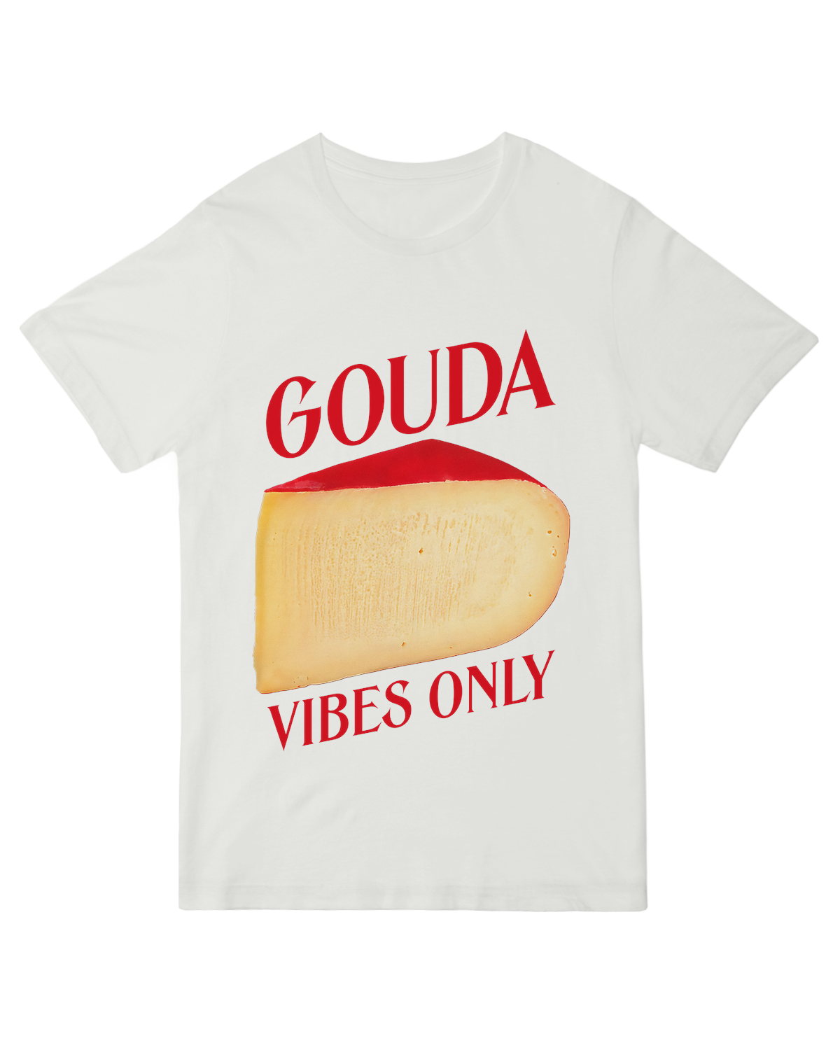 "GOUDA Vibes Only" yellow cheese graphic t-shirt - funny food pun cotton tee for adults