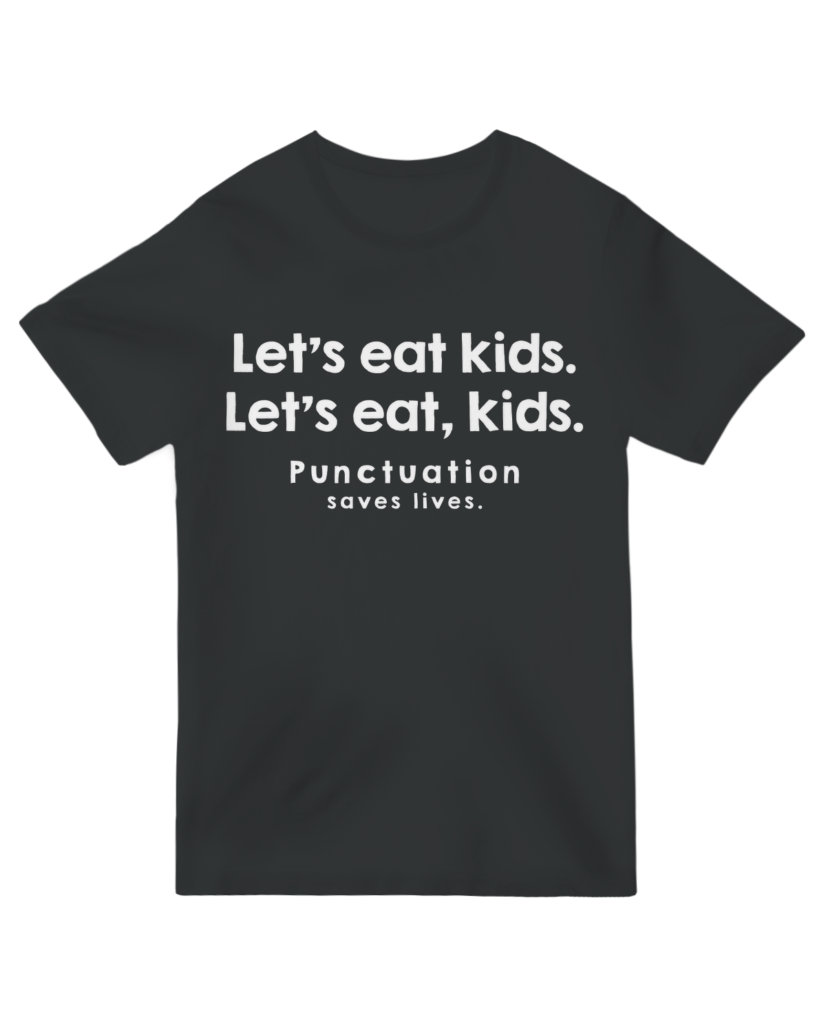 "Navy blue 'Punctuation Saves Lives' grammar t-shirt with funny text example - cotton tee for word nerds and teachers"