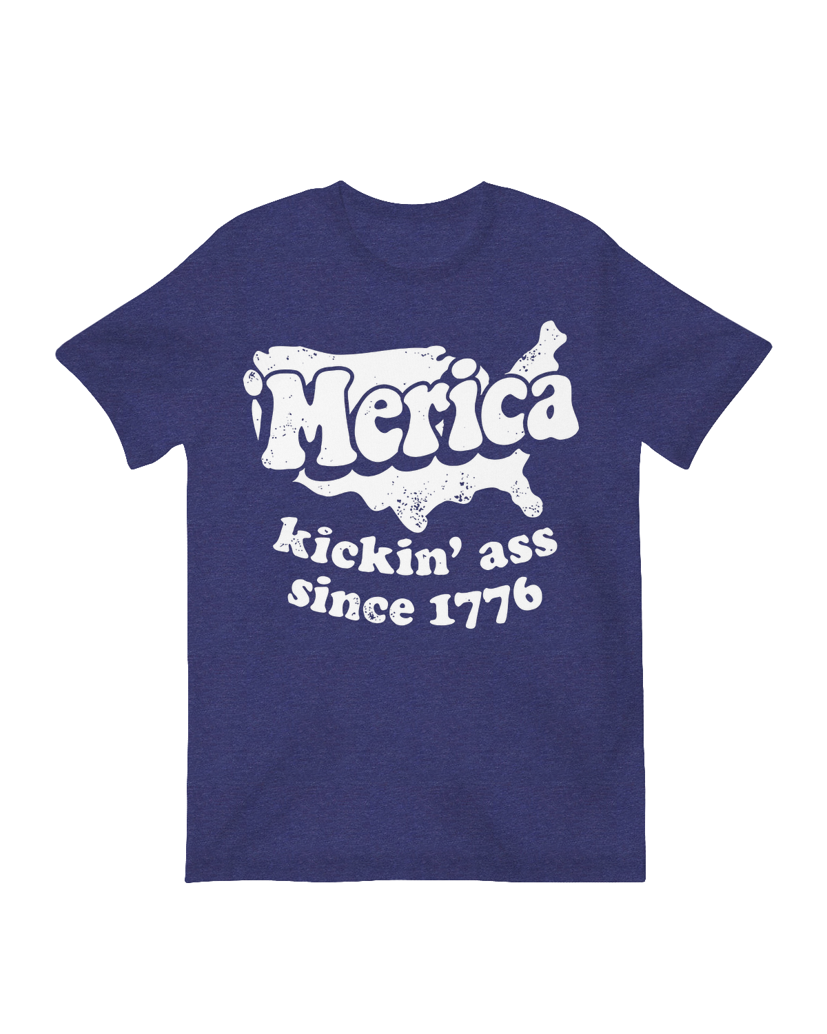 Merica Kickin' Ass Since 1776 T-Shirt – Vintage Patriotic Graphic Tee