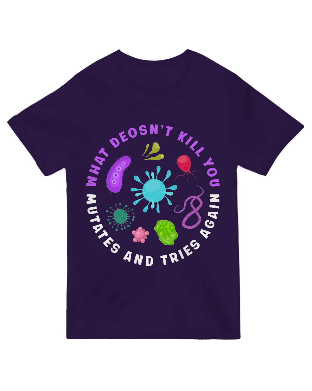 "Petri-dish blue 'Mutation Humor' t-shirt with science parody text - evolutionary biology cotton tee for microbiologists and pandemic humor fans"