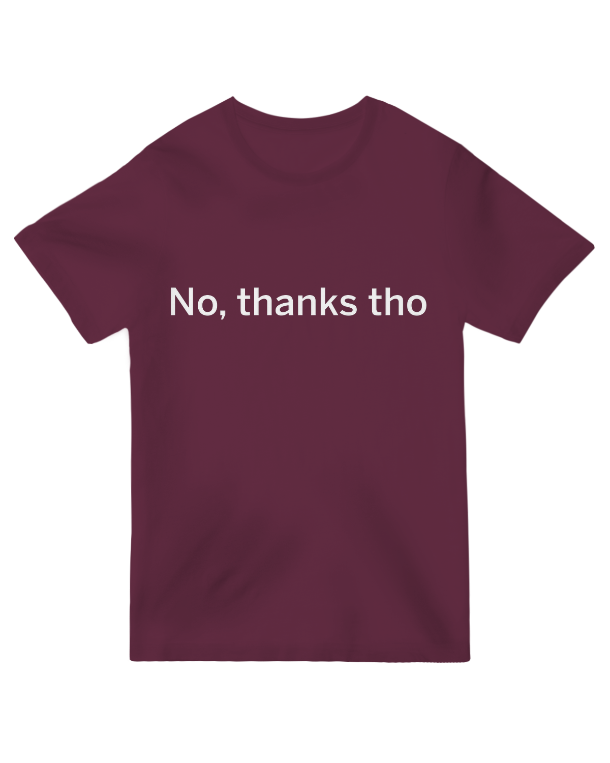 "Funny 'No, thanks tho' printed t-shirt in black, unisex fit"