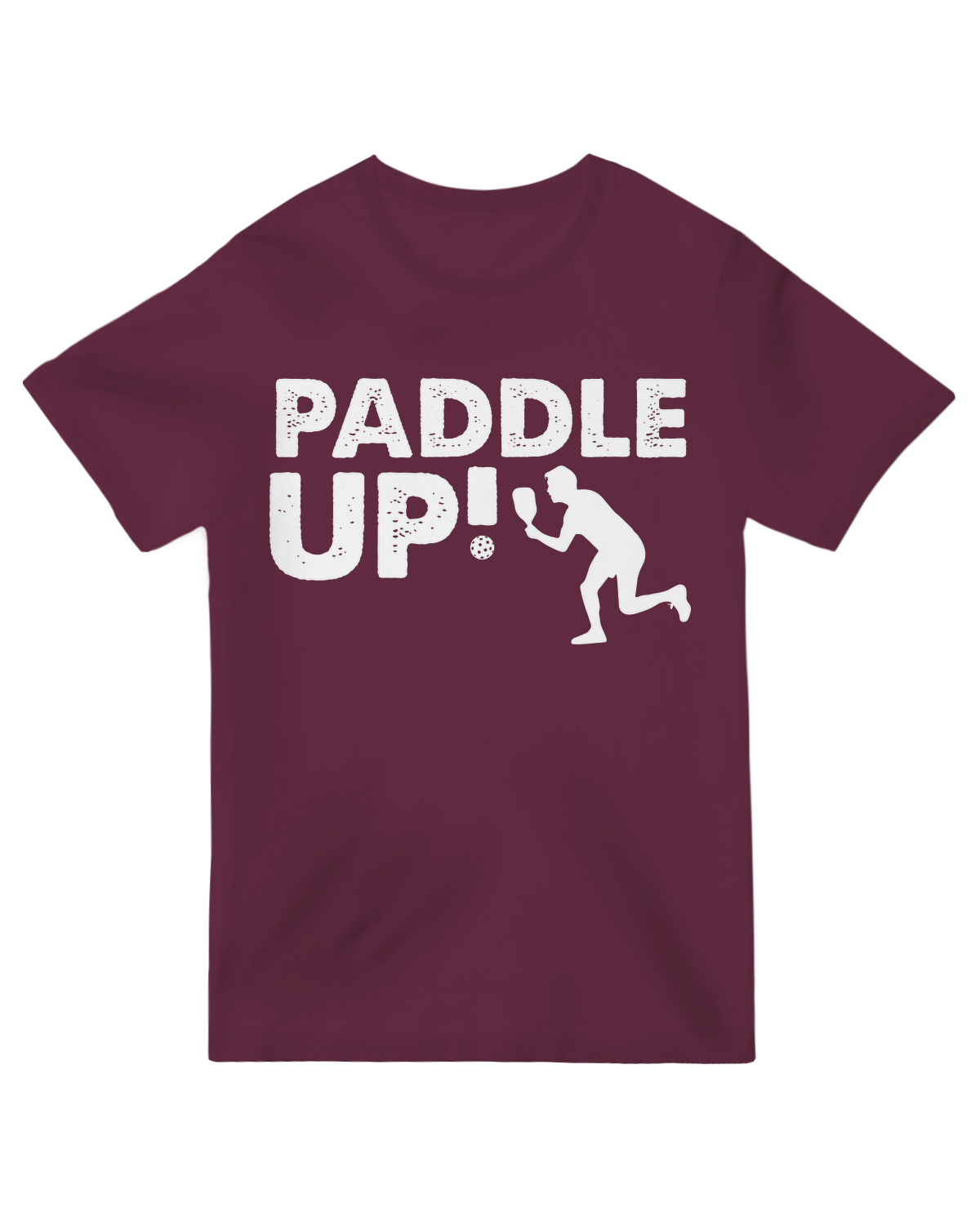 "Paddle Up!" T-Shirt – A fun and energetic tee for pickleball lovers who bring excitement to the court.