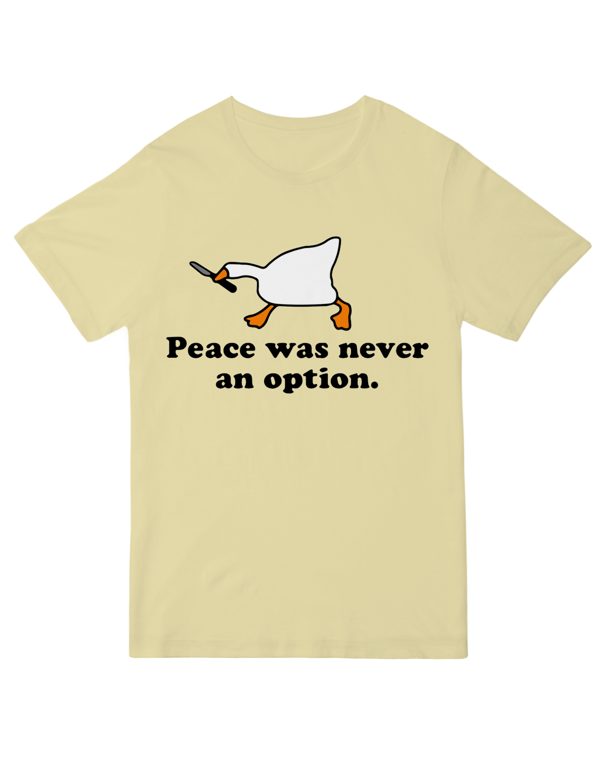 "Peace Was Never an Option" graphic tee with mischievous goose design – unisex cotton shirt for meme fans