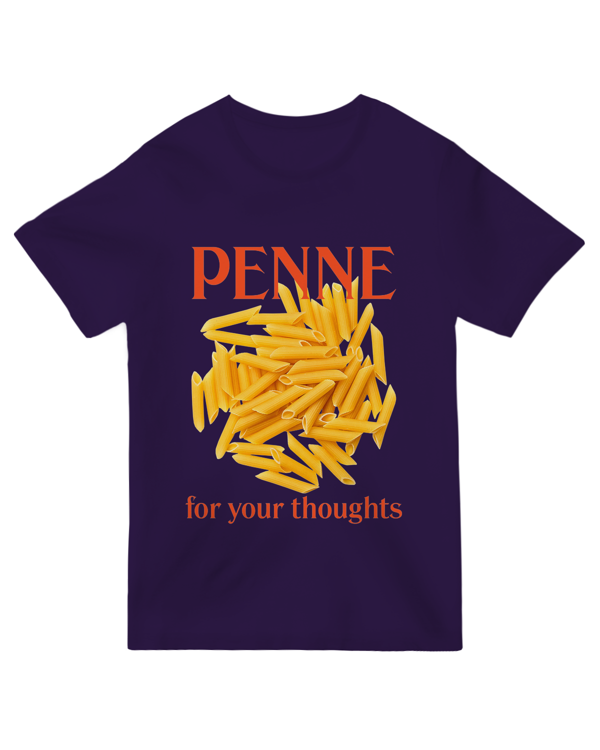 "Person wearing white 'Penne For Your Thoughts' t-shirt holding wooden pasta spoon and penne noodles"