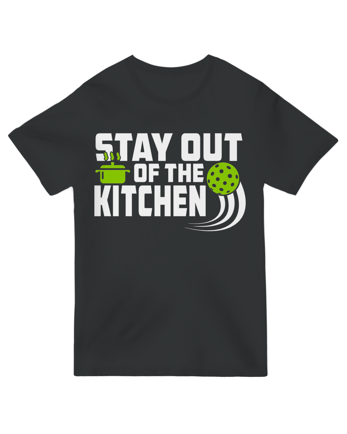 "Stay Out of the Kitchen" pickleball T-shirt with bold court reminder text – soft cotton tee for serious players.