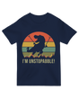 "I'm Unstoppable T-Rex T-Shirt - Funny Dinosaur Motivational Graphic for Go-Getters"