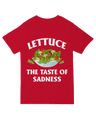 Lettuce The Taste Of Sadness