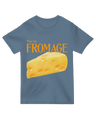 What The Fromage