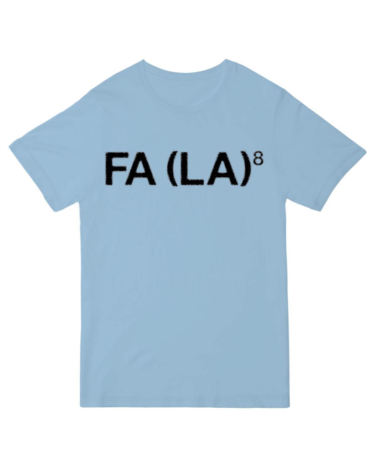 FA (LA)8 T-Shirt