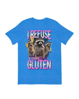 I Refuse to Tolerate Gluten