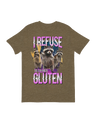 I Refuse to Tolerate Gluten