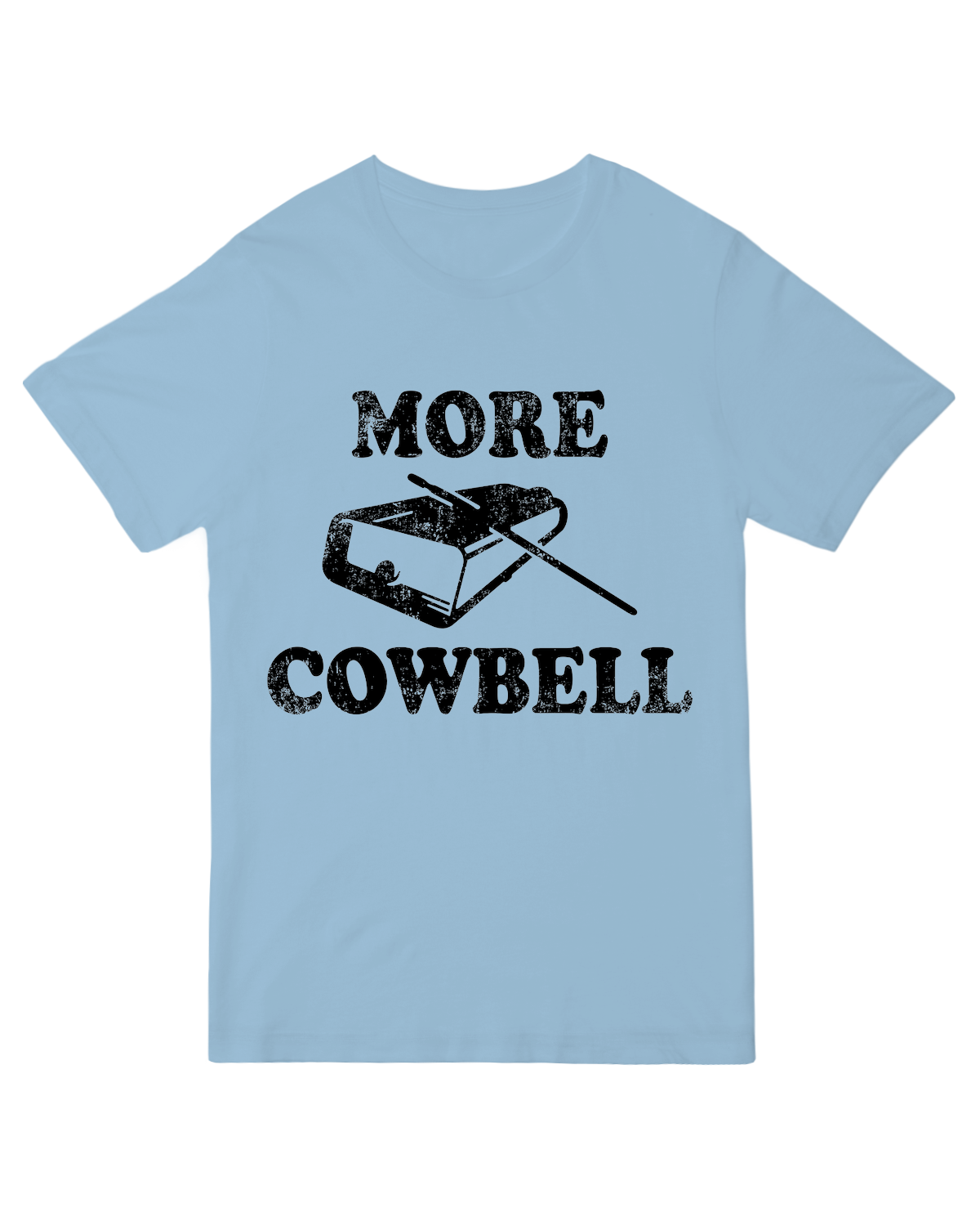 MORE COWBELL