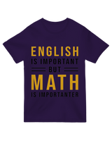 English is important but Math is importanter Geek