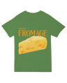 What The Fromage