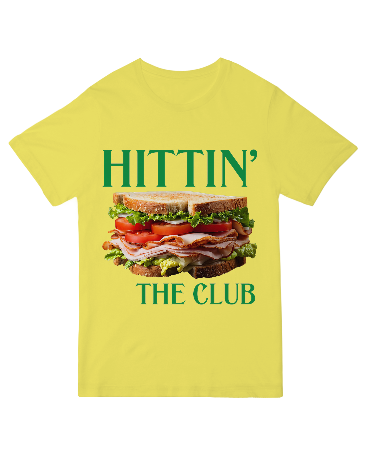 Hittin the Club (Sandwich)