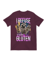 I Refuse to Tolerate Gluten