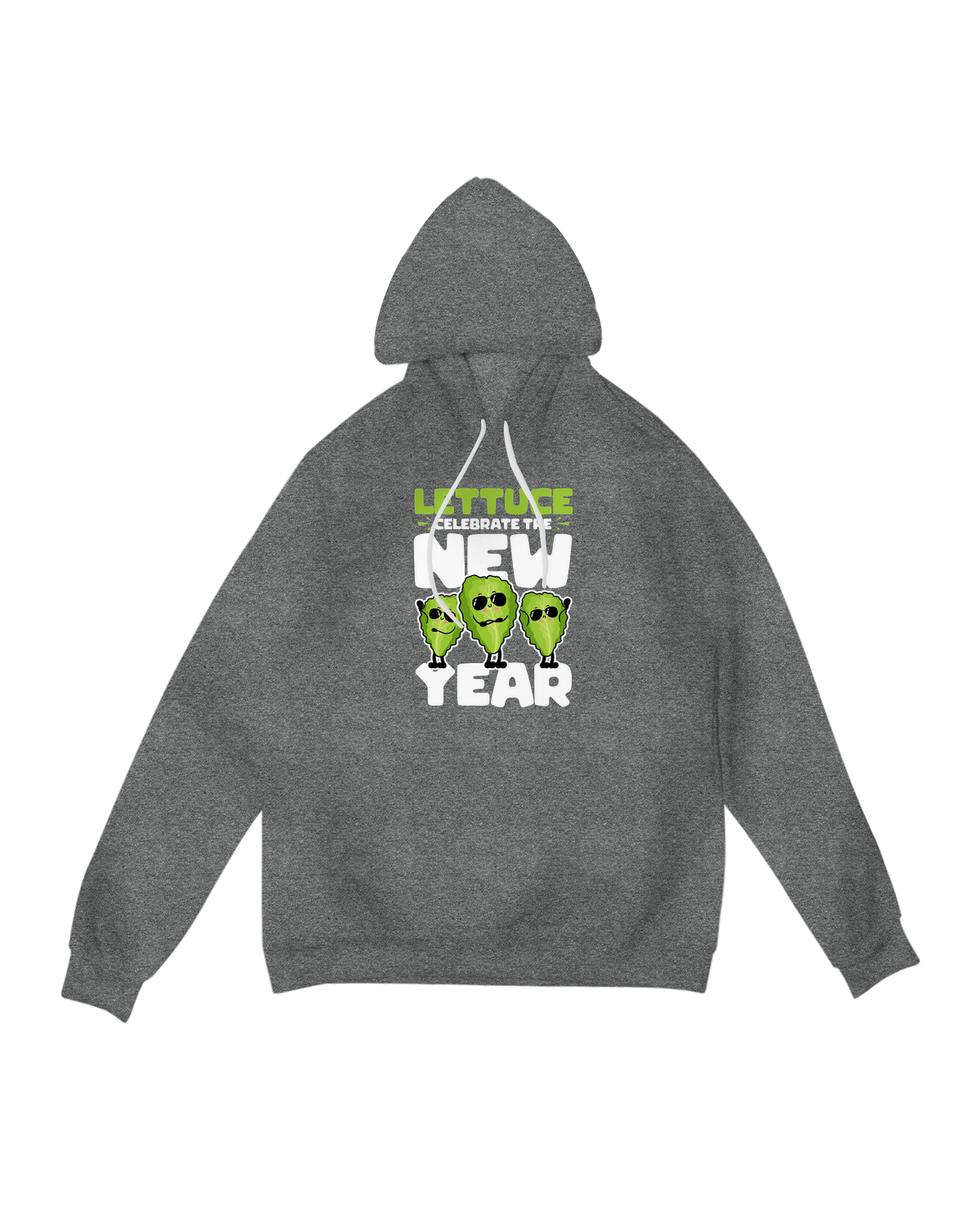 Lettuce celebrate the new year Hoodie