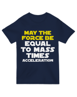 May the force be equal to mass times acceleration Geek