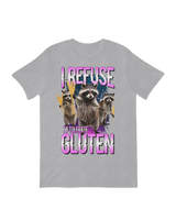 I Refuse to Tolerate Gluten