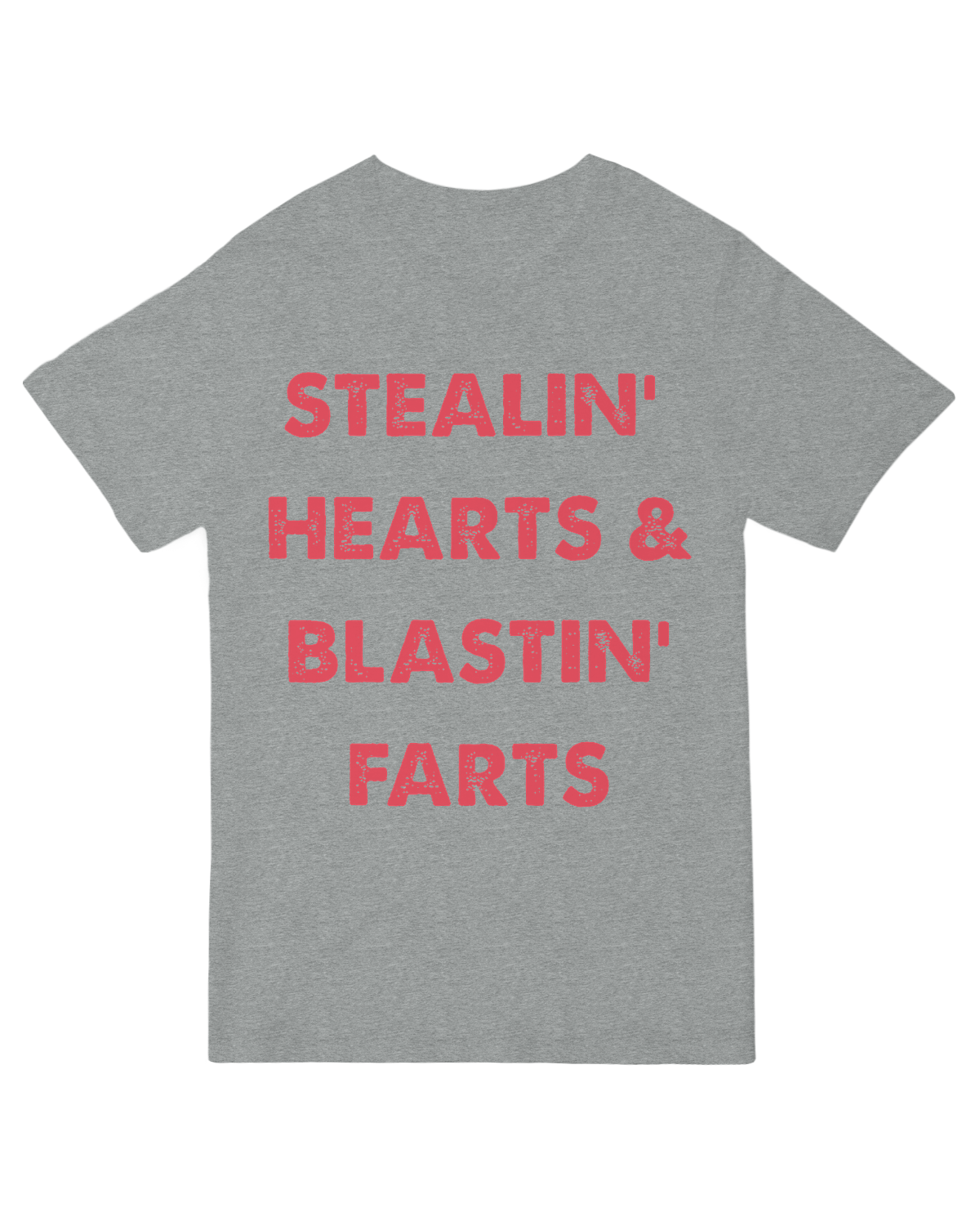 Stealin hearts blasting farts