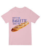 Don_t You Baguette About Me