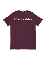 I have rabies