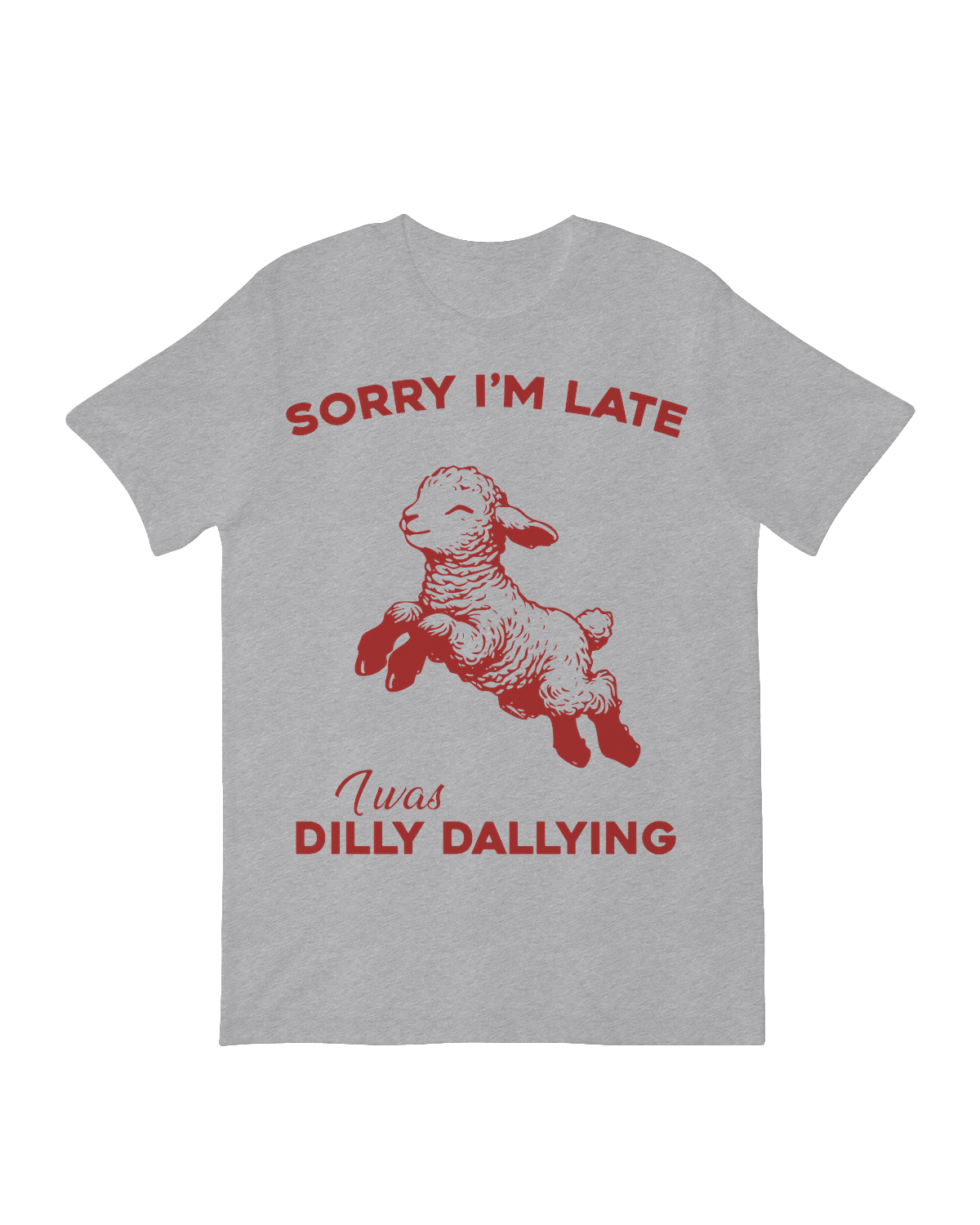 Sorry Im late I was dilly dallying