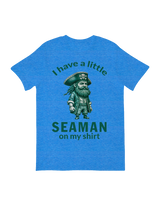 I have a little seaman on my shirt