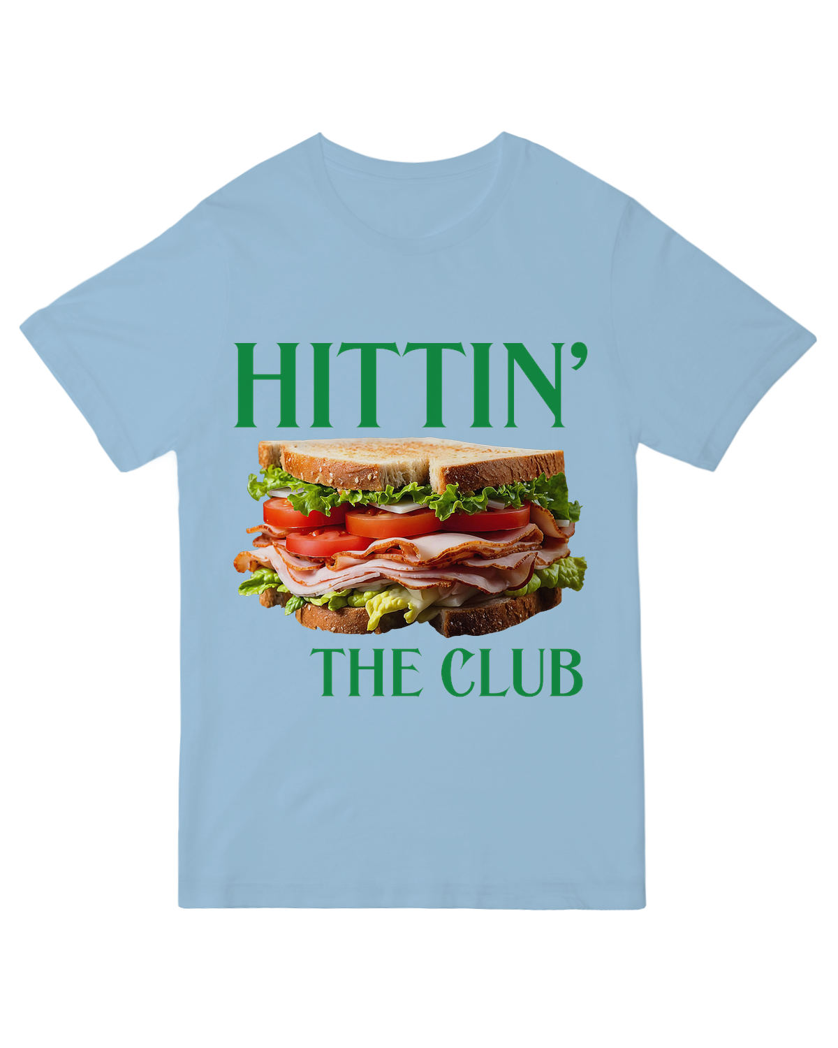 Hittin the Club (Sandwich)