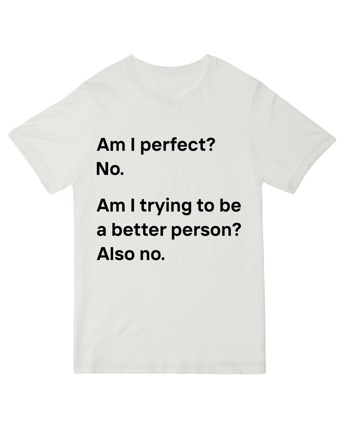 Am I Perfect No