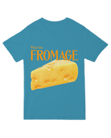 What The Fromage