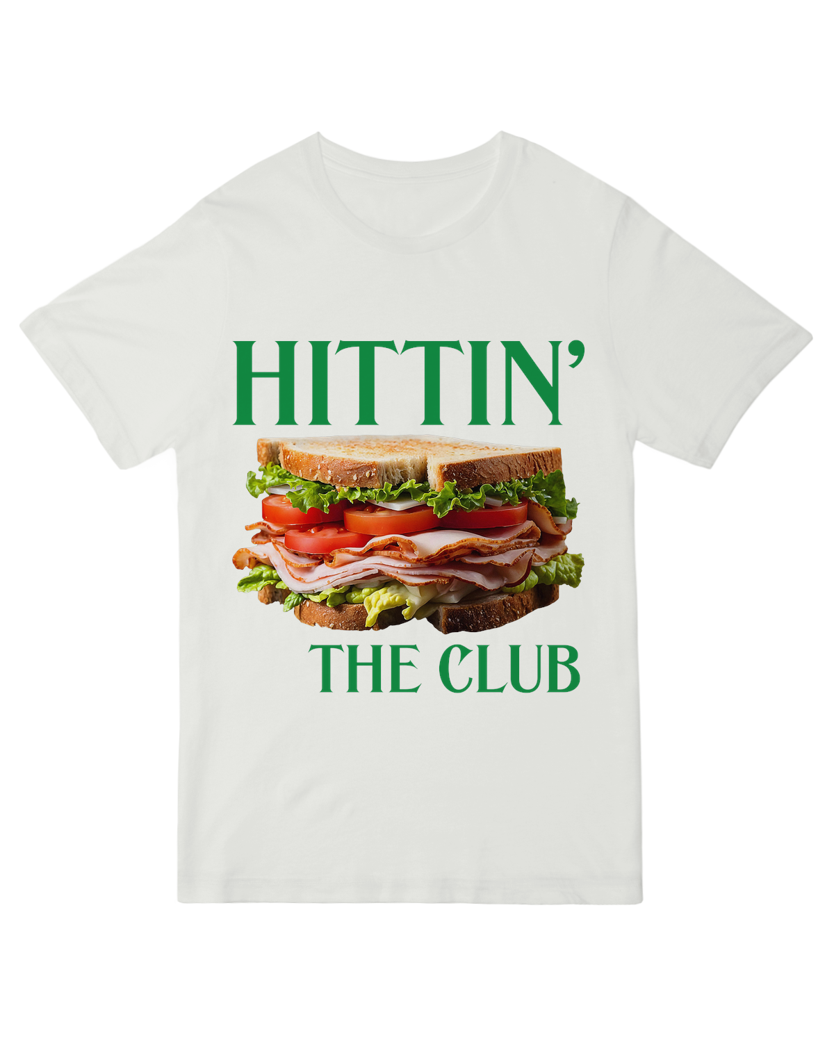 Hittin the Club (Sandwich)