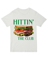 Hittin the Club (Sandwich)