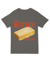 Life is Butter Dream