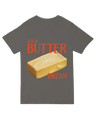 Life is Butter Dream