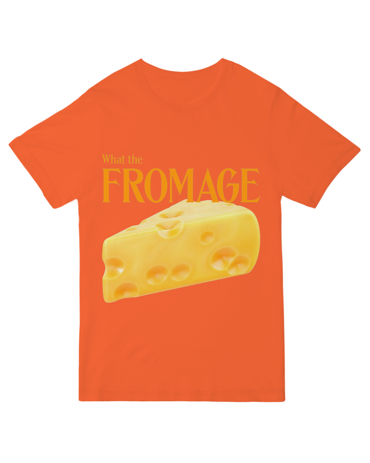 What The Fromage