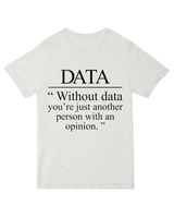 Without Data You_re Just Another Person Geek