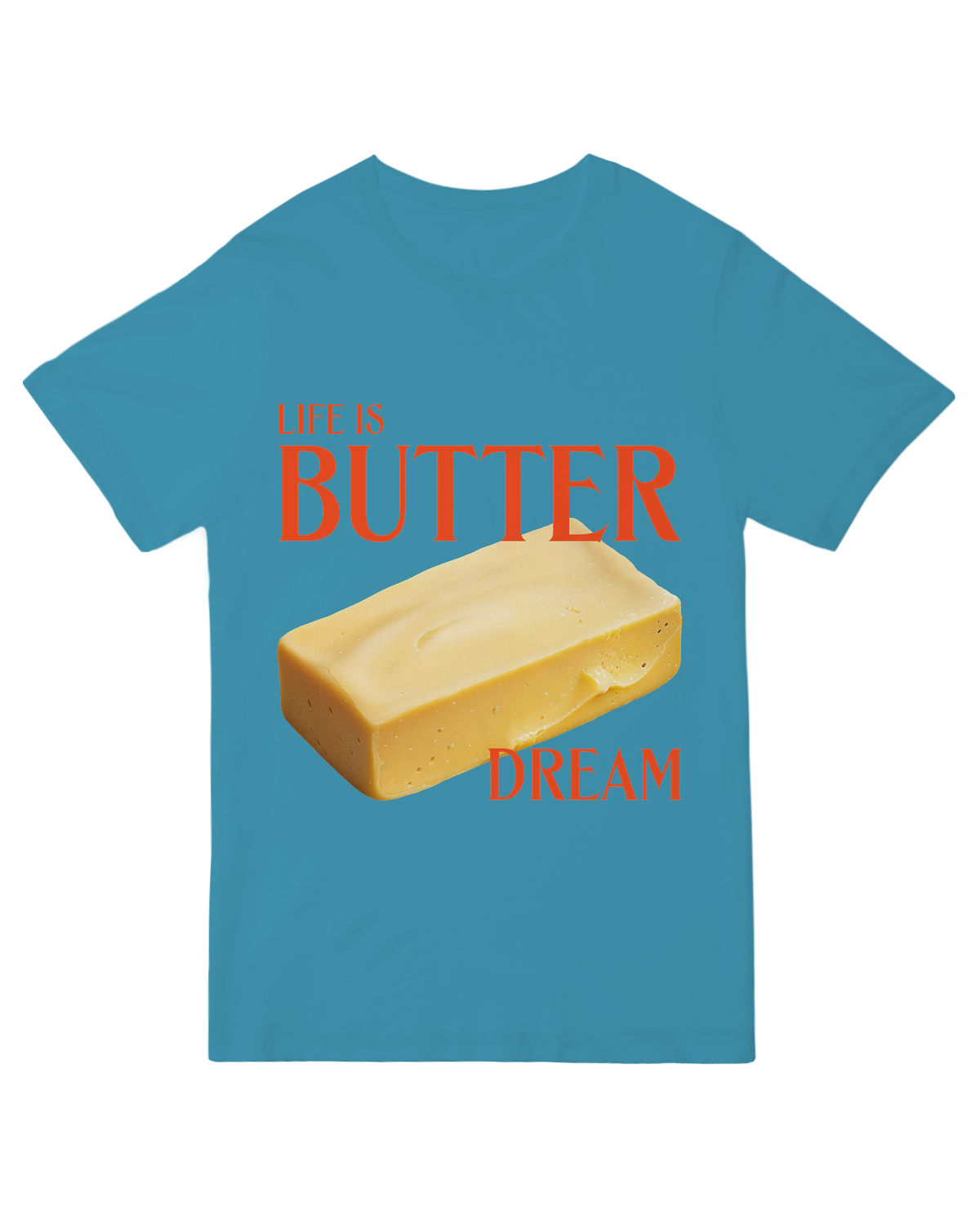 Life is Butter Dream