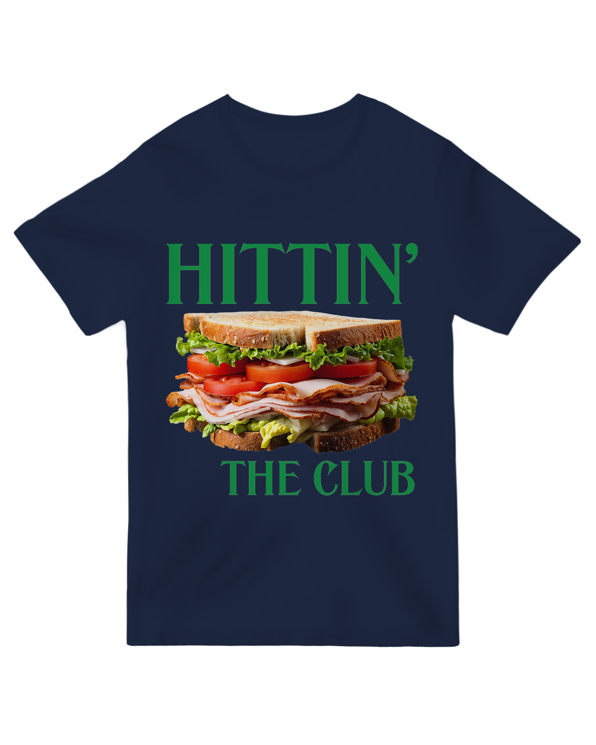 Hittin the Club (Sandwich)