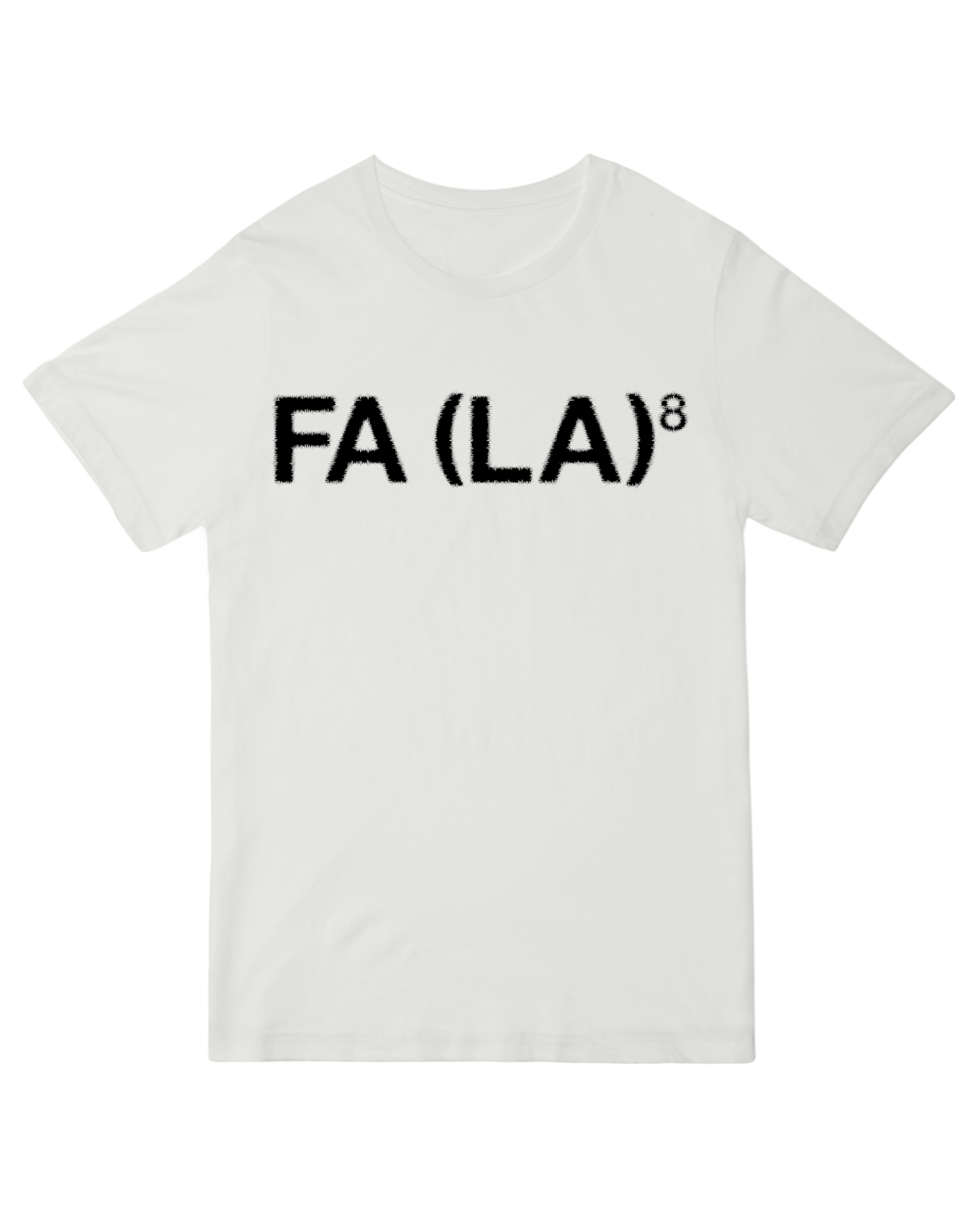 FA (LA)8 T-Shirt